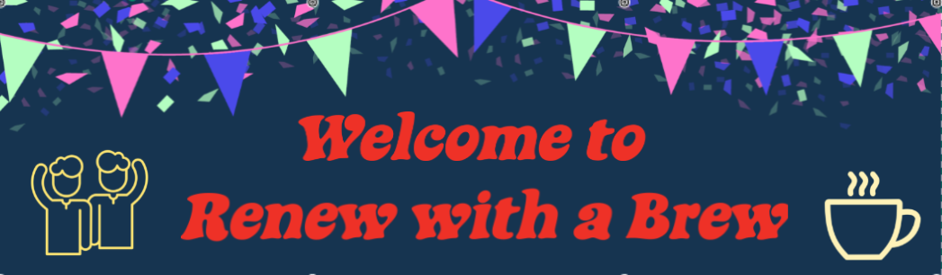Welcome to Renew With a Brew banner